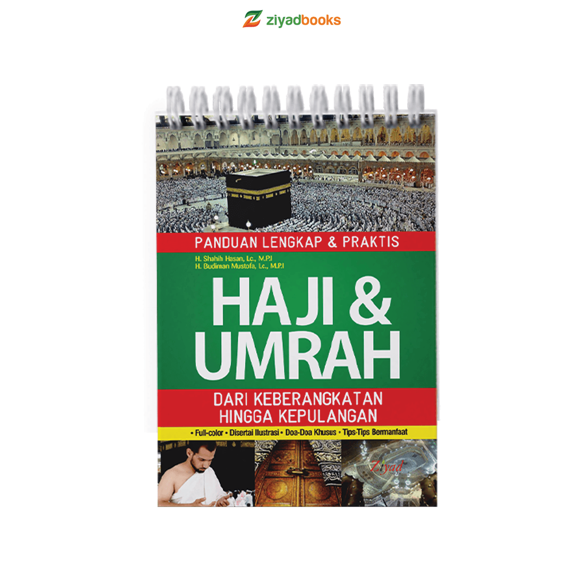 Panduan Lengkap dan Praktis Haji Dan Umroh