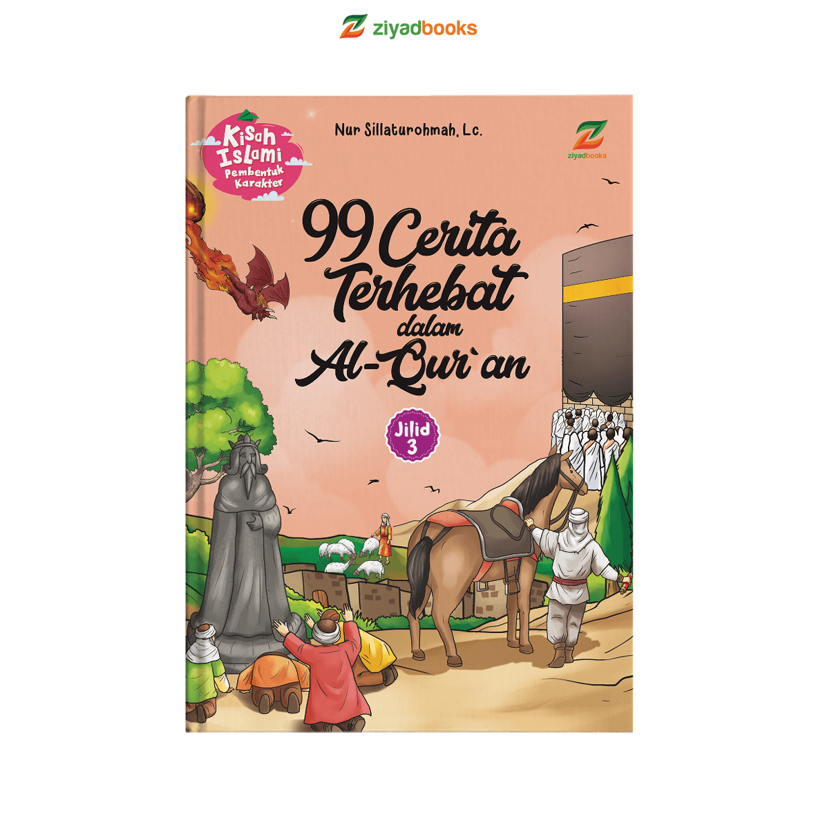 99 Cerita Terhebat dalam Al-Quran Jilid 3