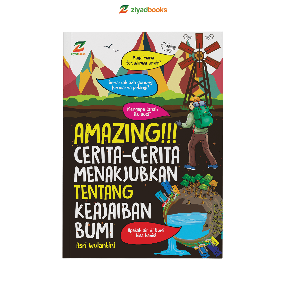 Seri Amazing, CERITA - CERITA MENAKJUBKAN TENTANG KEAJAIBAN BUMI