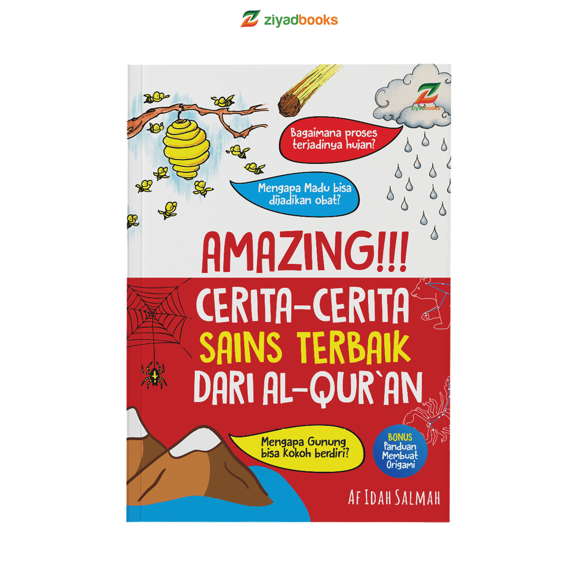 Seri Amazing, CERITA - CERITA SAINS TERBAIK DARI AL-QURAN