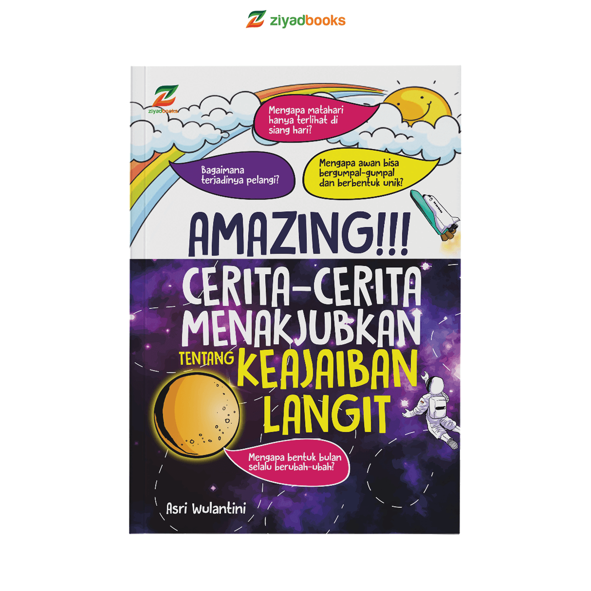 Seri Amazing, CERITA - CERITA MENAKJUBKAN TENTANG KEAJAIBAN LANGIT