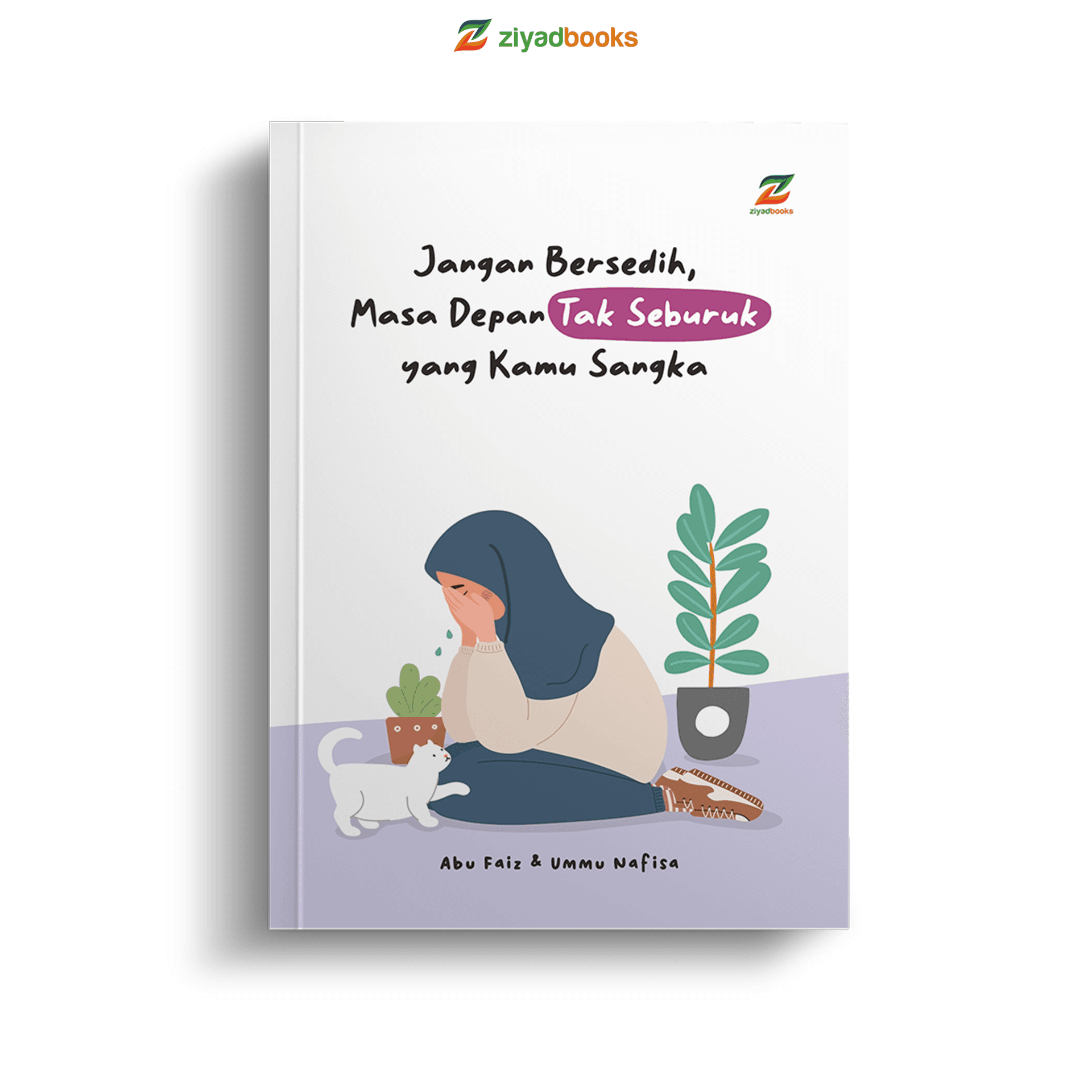 Jangan Bersedih, Masa Depan Tak Seburuk yang Kamu Sangka