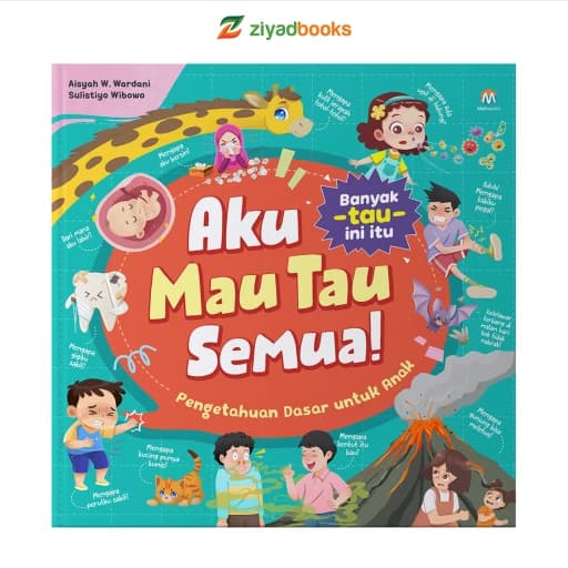 Aku Mau Tau Semua Jilid 1 (KEEP PRIORITAS)