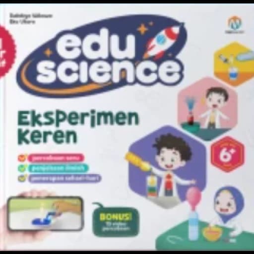 Eduscience Eksperimen Keren (KEEP PRIORITAS)