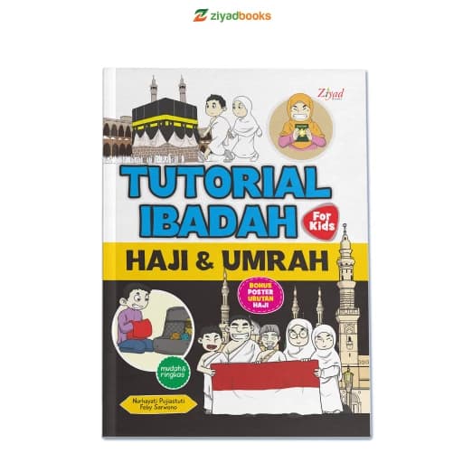 Tutorial Ibadah Haji Dan Umrah For Kidz