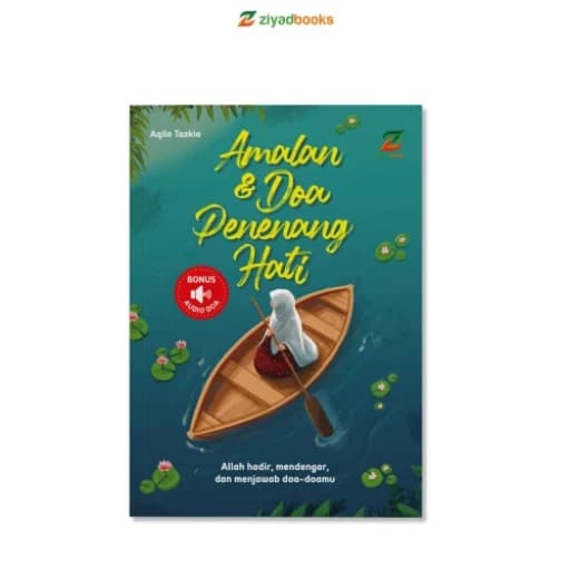 Amalan & Doa Penenang Hati (KEEP PRIORITAS)