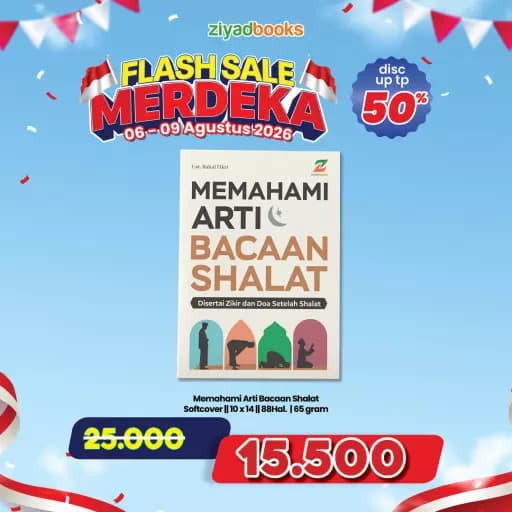 FSMERDEKA - Memahami Arti Bacaan Shalat