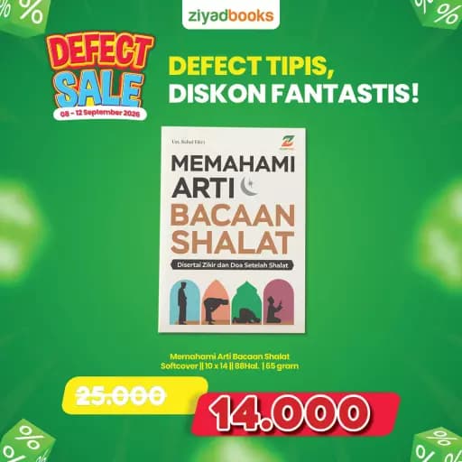 DEFECT - Memahami Arti Bacaan Shalat