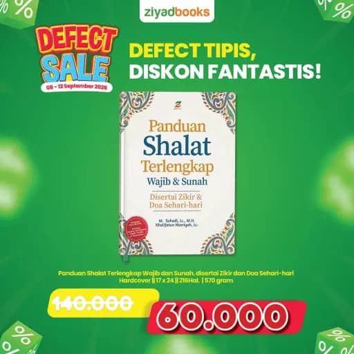 DEFECT - Panduan Shalat Terlengkap Wajib dan Sunah, disertai Zikir dan Doa Sehari-hari