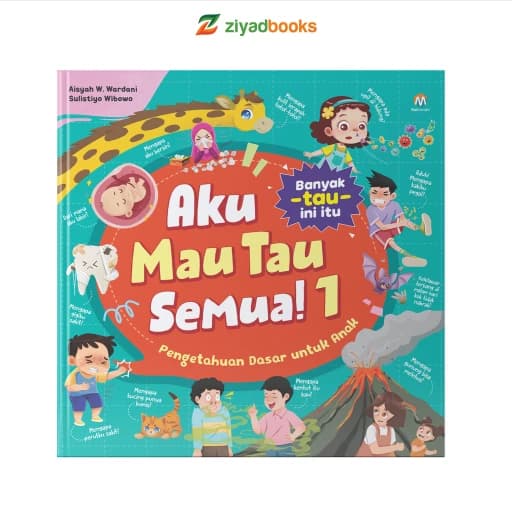 Aku Mau Tau Semua - jilid 1