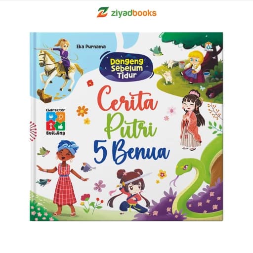 Dongeng Sebelum Tidur - Cerita Putri 5 Benua
