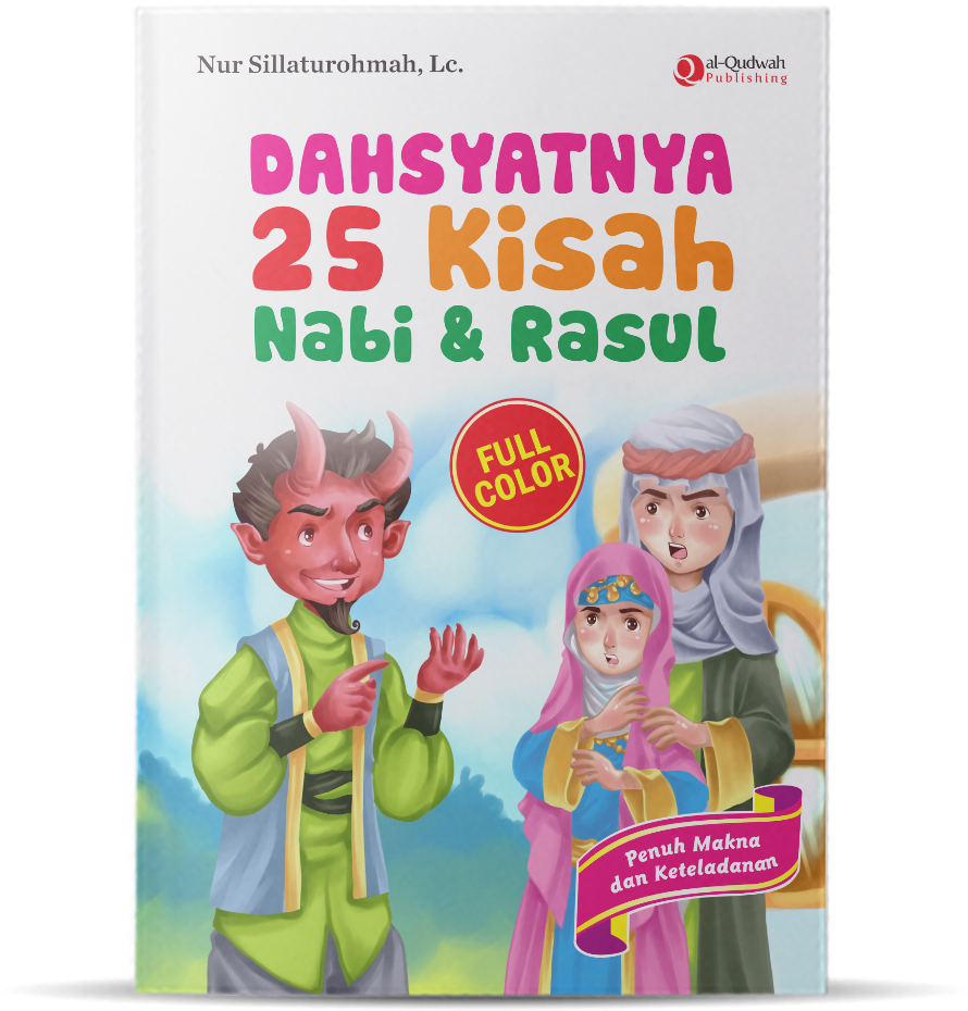 0153 - Dahsyatnya 25 Kisah Nabi & Rasul