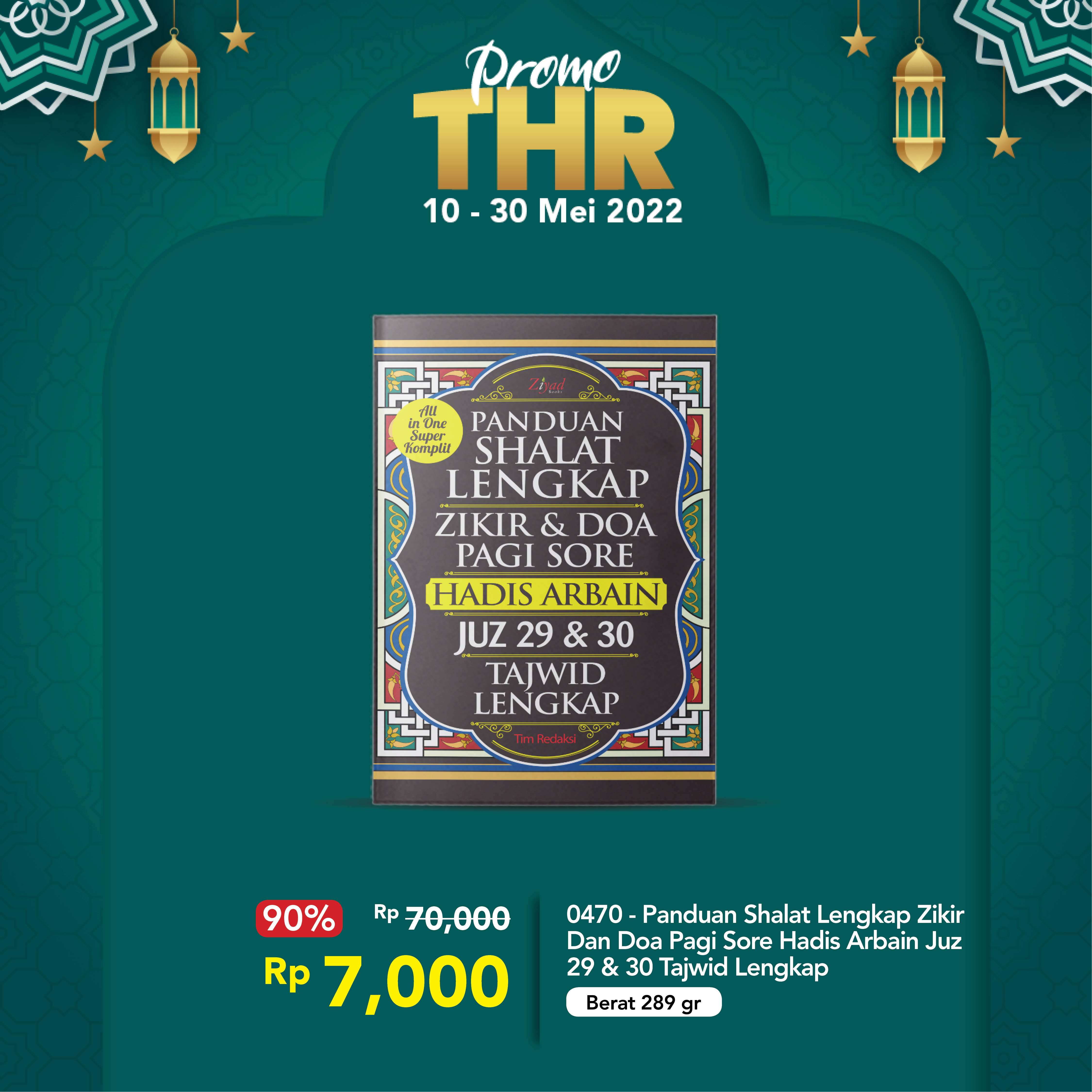 0470 - Panduan Shalat Lengkap Zikir Dan Doa Pagi Sore Hadis Arbain Juz 29 & 30 Tajwid Lengkap