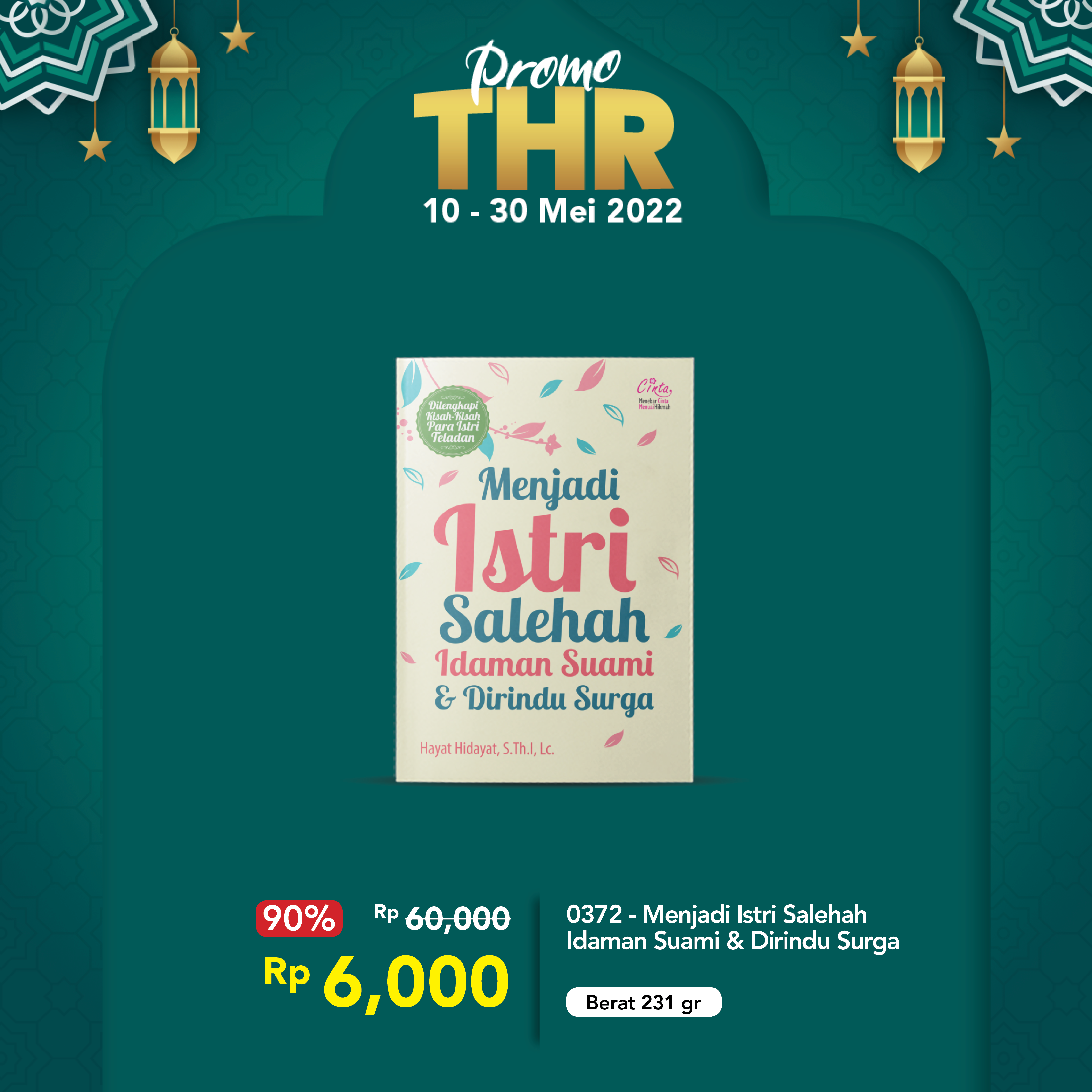 0372 - Menjadi Istri Salehah Idaman Suami & Dirindu Surga