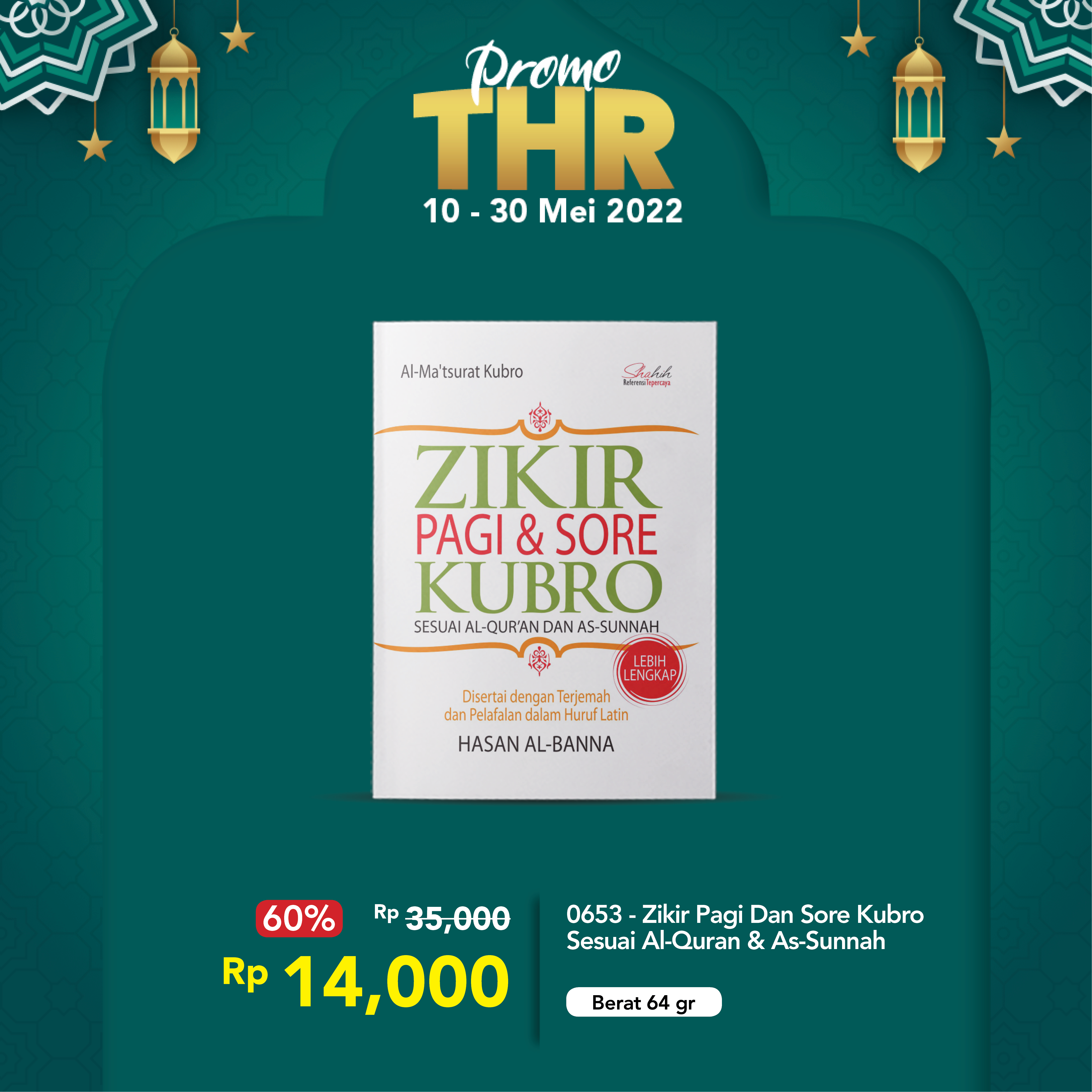 0653 - Zikir Pagi Dan Sore Kubro Sesuai Al-Quran & As-Sunnah