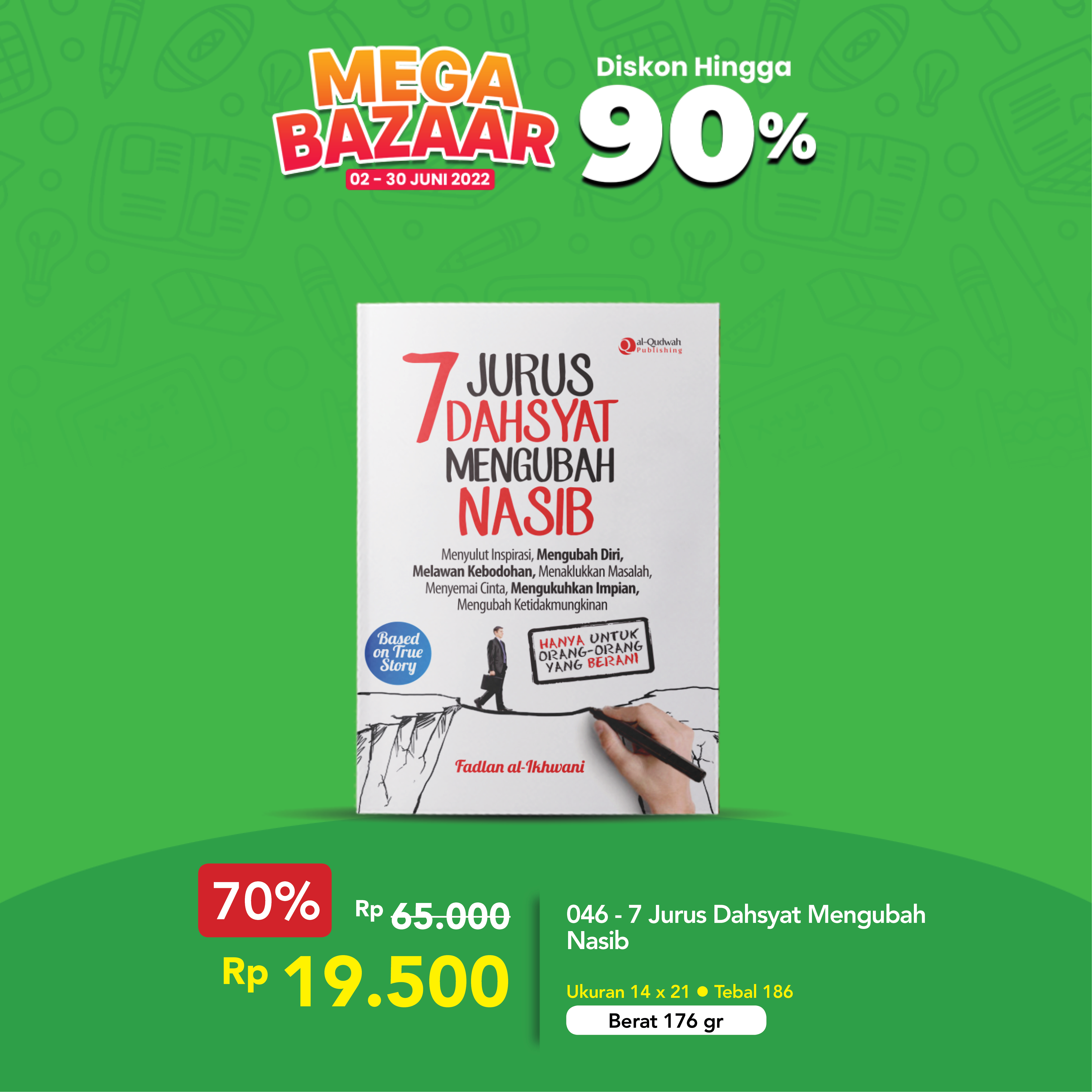 046 - 7 Jurus Dahsyat Mengubah Nasib