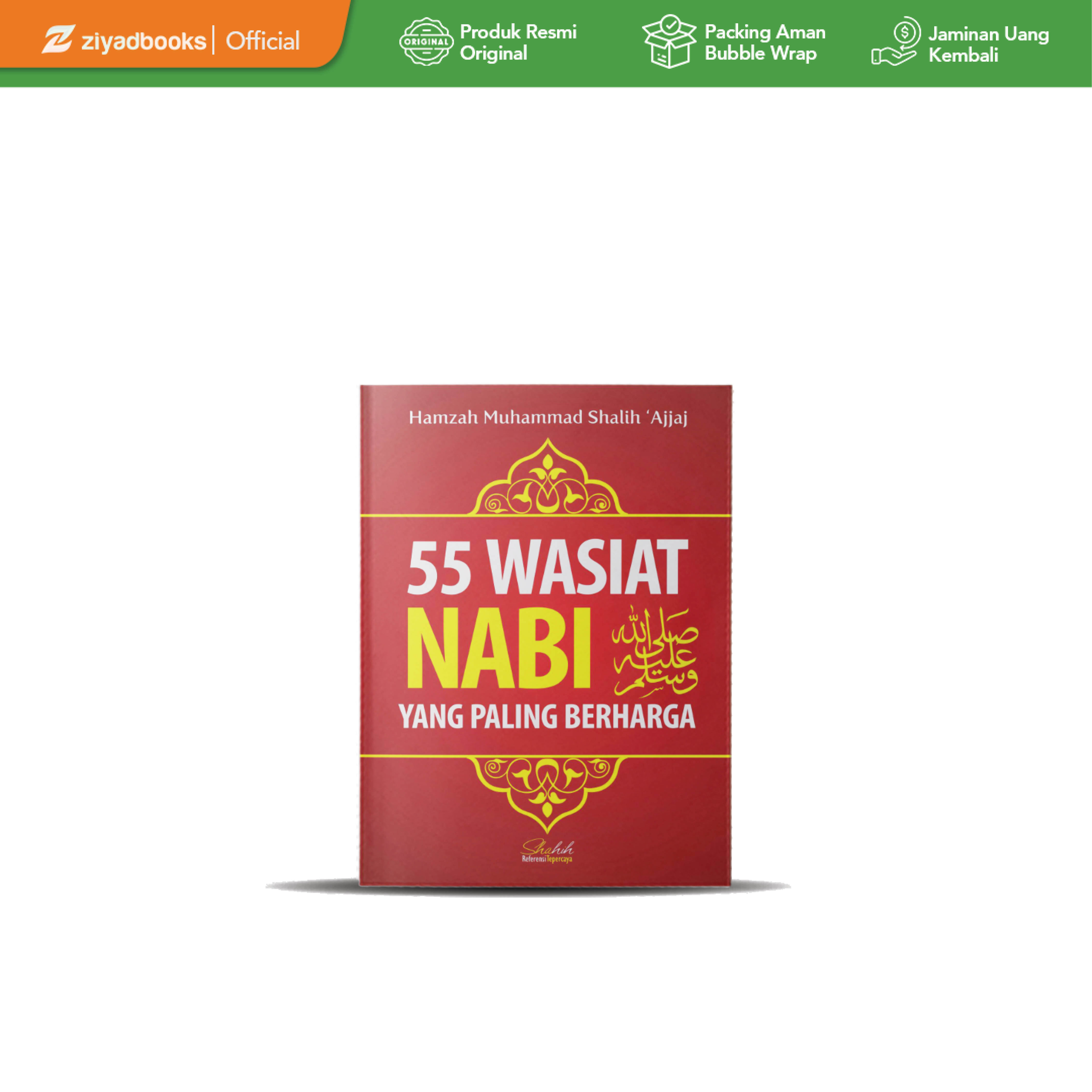 042 - 55 Wasiat Nabi Saw Yang Paling Berharga