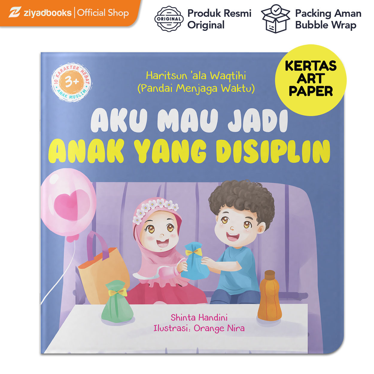 E0284 - 10 Karakter Hebat Anak Muslim : Aku Mau Jadi Anak Disiplin (APP)