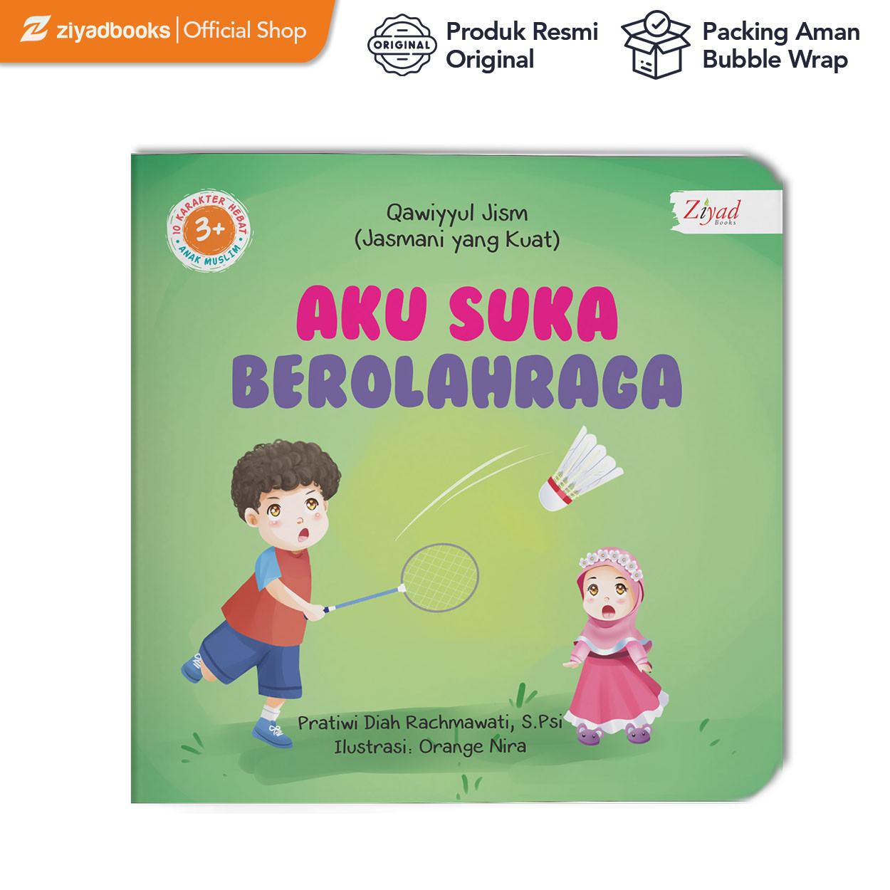 E0299 - 10 Karakter Hebat Anak Muslim : Aku Suka Berolahraga