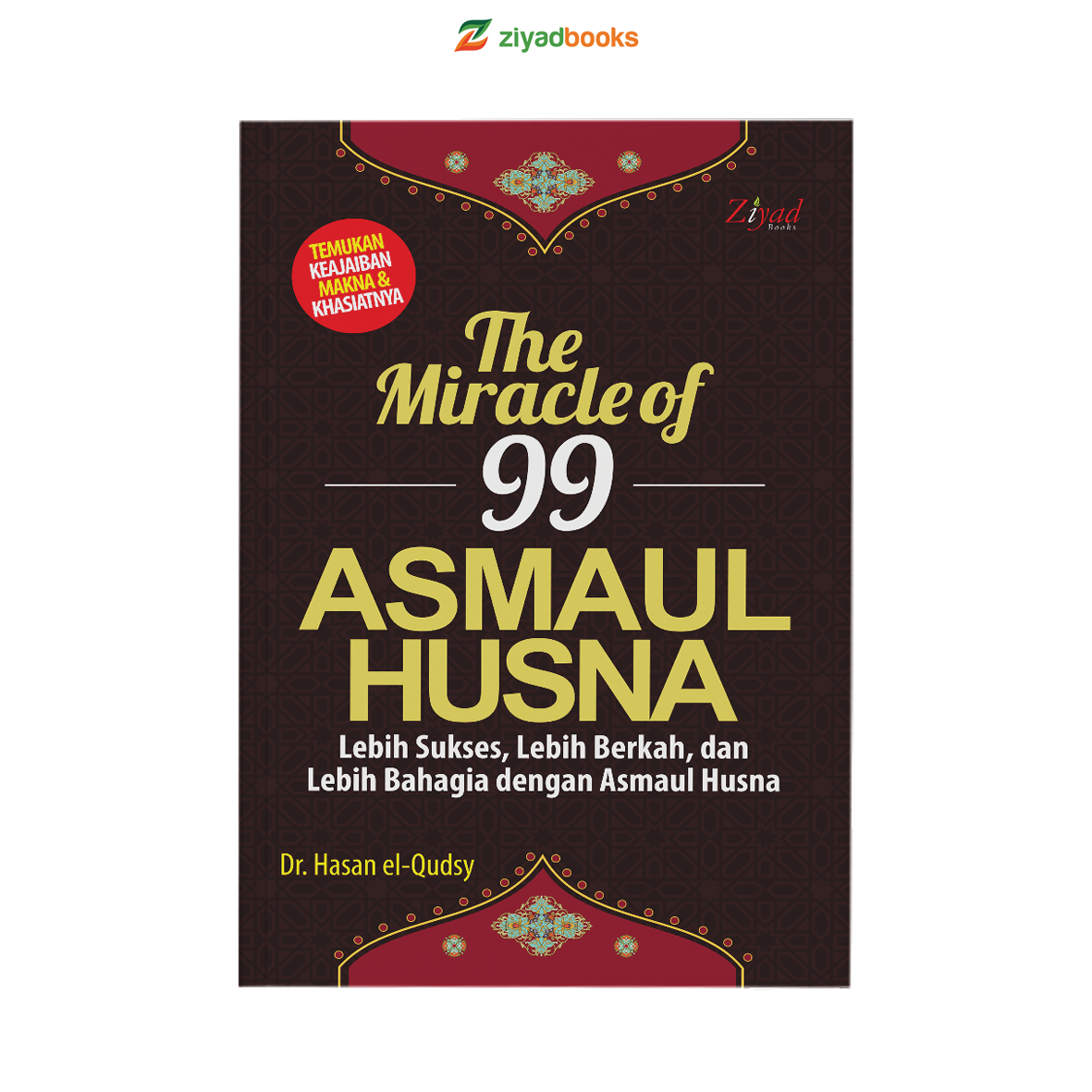0624 - The Miracle Of 99 Asmaul Husna