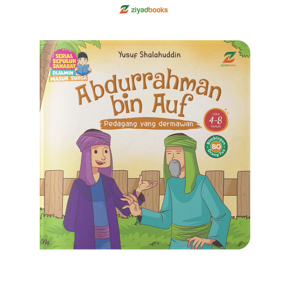 E0272 - 10 Sahabat Dijamin Masuk Surga - Abdurrahman Bin Auf