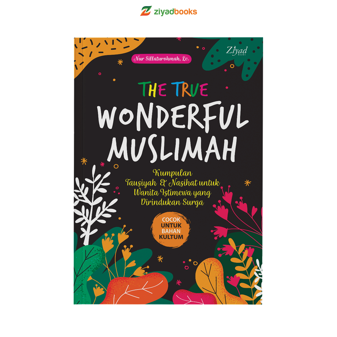 E0304 - The True Wonderful Muslimah